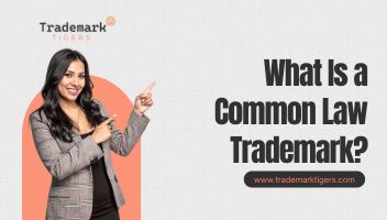 What Is a Common Law Trademark